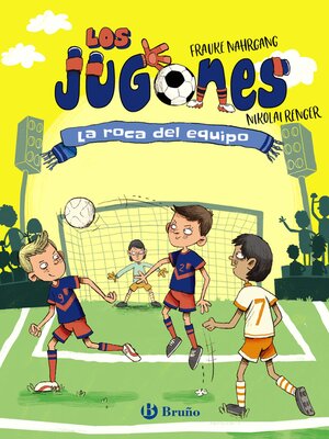 cover image of La roca del equipo